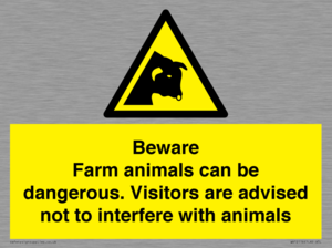 Beware Farm animals can be dangerous. Visitors are advised not to interfere with animals